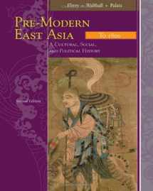 9780547005393-0547005393-Pre-Modern East Asia: A Cultural, Social, and Political History, Volume I: To 1800