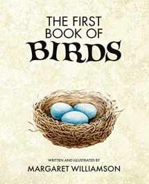 9781922950567-1922950564-The First Book of Birds