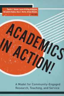 9780823268801-0823268802-Academics in Action!: A Model for Community-Engaged Research, Teaching, and Service