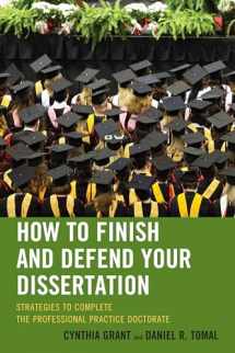 9781475804010-1475804016-How to Finish and Defend Your Dissertation (The Concordia University Leadership Series)