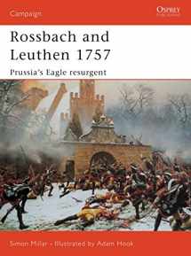 9781841765099-1841765090-Rossbach and Leuthen 1757: Prussia's Eagle Resurgent (Campaign, 113)