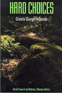 9780889204423-088920442X-Hard Choices: Climate Change in Canada