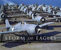 9780785837169-0785837167-Storm of Eagles: The Greatest Aviation Photographs of World War II