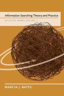 9780981758428-0981758428-Information Searching Theory and Practice: Selected Works of Marcia J. Bates, Volume II