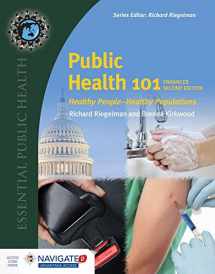 9781284123845-1284123847-Public Health 101: Healthy People Healthy Populations (Includes One Health Chapter) (Essential Public Health)