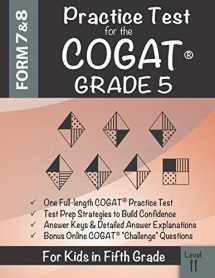 9781948255929-1948255928-Practice Test for the COGAT Grade 5 Level 11: CogAT Test Prep Grade 5: Cognitive Abilities Test Form 7 and 8 for 5th Grade