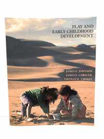 9780673182036-0673182037-Play and Early Childhood Development