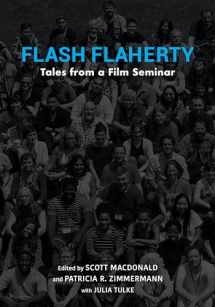 9780253053985-0253053986-Flash Flaherty: Tales from a Film Seminar
