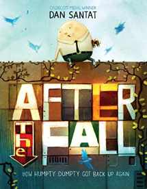 9781626726826-1626726825-After the Fall (How Humpty Dumpty Got Back Up Again)