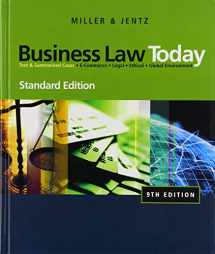 9780324786521-0324786522-Business Law Today: Text & Summarized Cases: E-Commerce, Legal, Ethical, and Global Environment: Standard Edition (Available Titles CengageNOW)