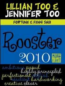 9789673290352-9673290350-Fortune & Feng Shui 2010 Rooster (Lillian Too & Jennifer Too Fortune & Feng Shui)