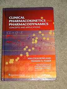 9780781750097-0781750091-Clinical Pharmacokinetics and Pharmacodynamics: Concepts and Applications
