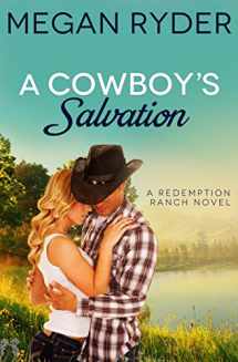 9781950510788-1950510786-A Cowboy's Salvation (Redemption Ranch)