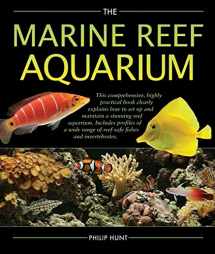 9780764160233-0764160230-The Marine Reef Aquarium