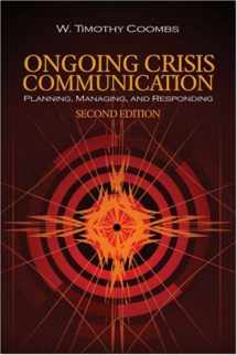 9781412949927-1412949920-Ongoing Crisis Communication: Planning, Managing, and Responding