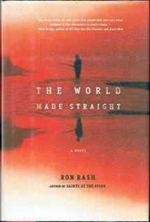 9780805078664-0805078665-The World Made Straight: A Novel