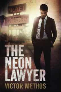 9781477825976-1477825975-The Neon Lawyer