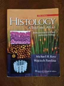 9780781750561-0781750563-Histology: A Text and Atlas
