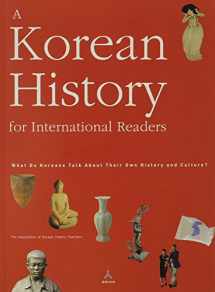 9788958623632-8958623632-A Korean History for International Readers: What Do Koreans Talk About Their Own History and Culture?