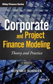 9781118854365-1118854365-Corporate and Project Finance Modeling: Theory and Practice (Wiley Finance)
