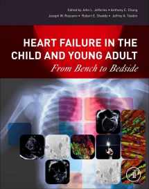 9780128023938-0128023937-Heart Failure in the Child and Young Adult: From Bench to Bedside