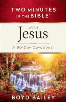 9780736969253-073696925X-Two Minutes in the Bible with Jesus: A 90-Day Devotional