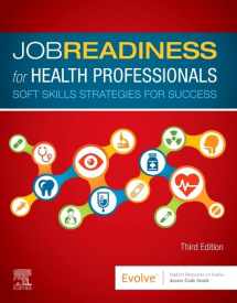 9780323635998-0323635997-Job Readiness for Health Professionals: Soft Skills Strategies for Success