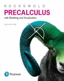 9780134418032-0134418034-Precalculus with Modeling and Visualization