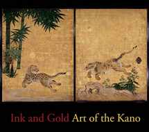 9780300210491-0300210493-Ink and Gold: Art of the Kano