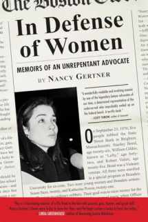 9780807011485-0807011487-In Defense of Women: Memoirs of an Unrepentant Advocate