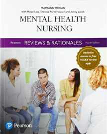 9780134517124-0134517121-Pearson Reviews & Rationales: Mental Health Nursing with Nursing Reviews & Rationales (Pearson Nursing Reviews & Rationales)