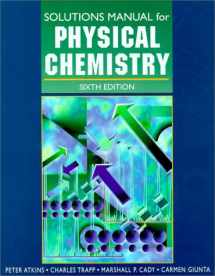 9780716731672-0716731673-Physical Chemistry (Solutions Manual)