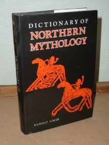 9780859913690-0859913694-Dictionary of Northern Mythology