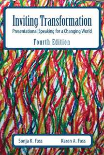 9781478638193-1478638192-Inviting Transformation: Presentational Speaking for a Changing World, Fourth Edition