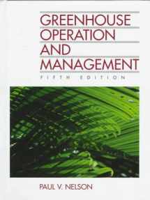 9780133746877-0133746879-Greenhouse Operation and Management (5th Edition)