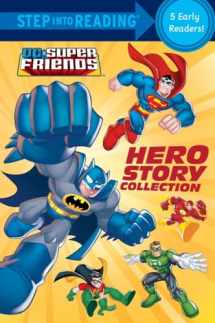 9780375872983-0375872981-Hero Story Collection (DC Super Friends) (Step into Reading)