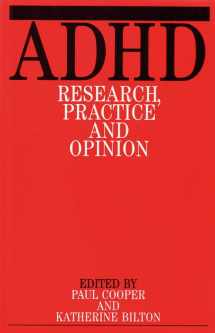 9781861561084-1861561083-ADHD: Research, Practice, and Opinion