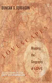 9781498215190-149821519X-Lovescapes, Mapping the Geography of Love
