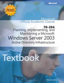 9780735620285-0735620288-Als Planning, Implementing, and Maintaining a Microsoft Windows Server 2003 Active Directory Infrastructure