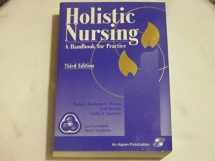9780834216297-0834216299-Holistic Nursing: A Handbook for Practice