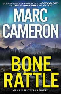 9781496732088-1496732081-Bone Rattle: A Riveting Novel of Suspense (An Arliss Cutter Novel)