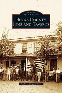 9781531637200-1531637205-Bucks County Inns and Taverns