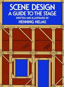 9780486231532-0486231534-Scene Design: A Guide to the Stage