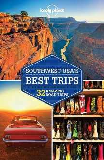 9781786573452-1786573458-Lonely Planet Southwest USA's Best Trips 3 (Travel Guide)