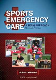 9781617110054-1617110051-Sports Emergency Care: A Team Approach
