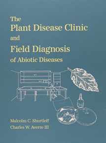 9780890542170-0890542171-The Plant Disease Clinic and Field Diagnosis of Abiotic Diseases