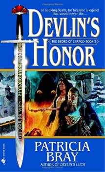 9780553584769-0553584766-Devlin's Honor (Sword of Change, Book 2)