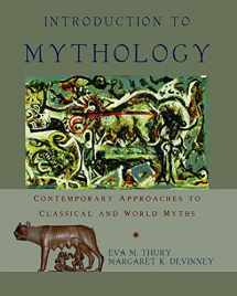 9780195158892-019515889X-Introduction to Mythology: Contemporary Approaches to Classical and World Myths
