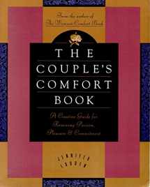 9780062508539-0062508539-The Couple's Comfort Book: A Creative Guide for Renewing Passion, Pleasure, and Commitment