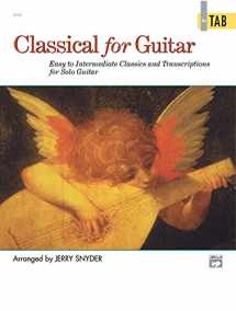 9780882849652-0882849654-Classical for Guitar In TAB: Easy to Intermediate Classics and Transcriptions for Solo Guitar